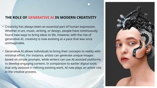 How Generative AI is Revolutionizing Creativity and Productivity.pptx