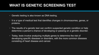 How Genetic Screening Test Is Done | PPTX