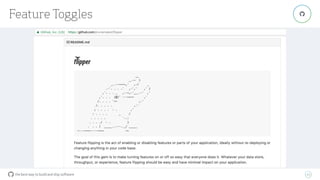 the best way to build and ship software
Feature Toggles
49
"
 