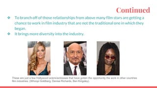 How Globalization is Affecting the Film Industry | PDF