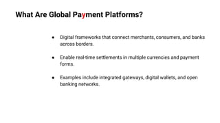 How Global Payment Platforms Are Powering the Digital Economy.pdf