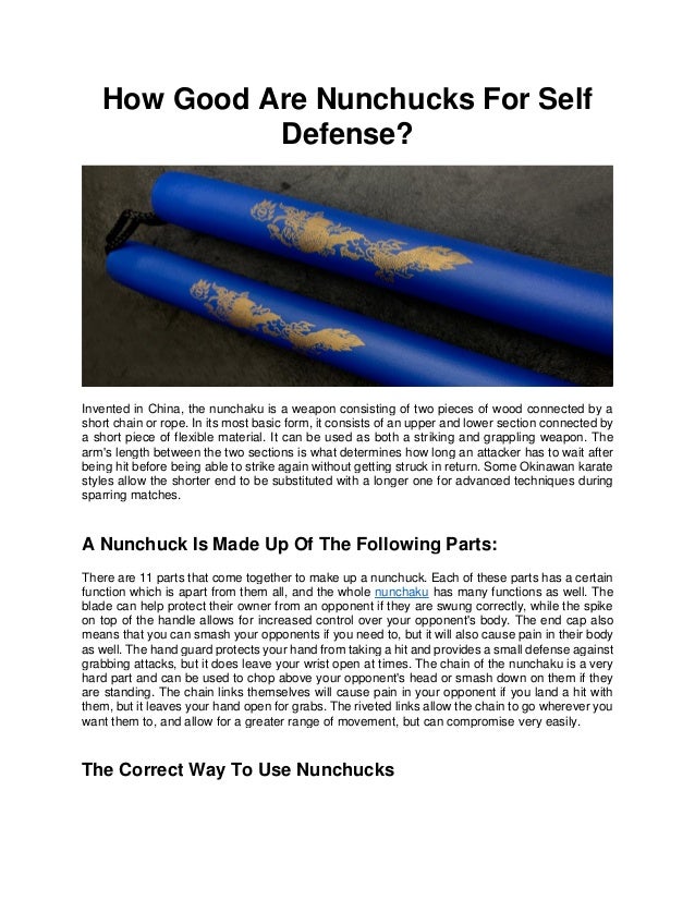 How good are nunchucks for self defense