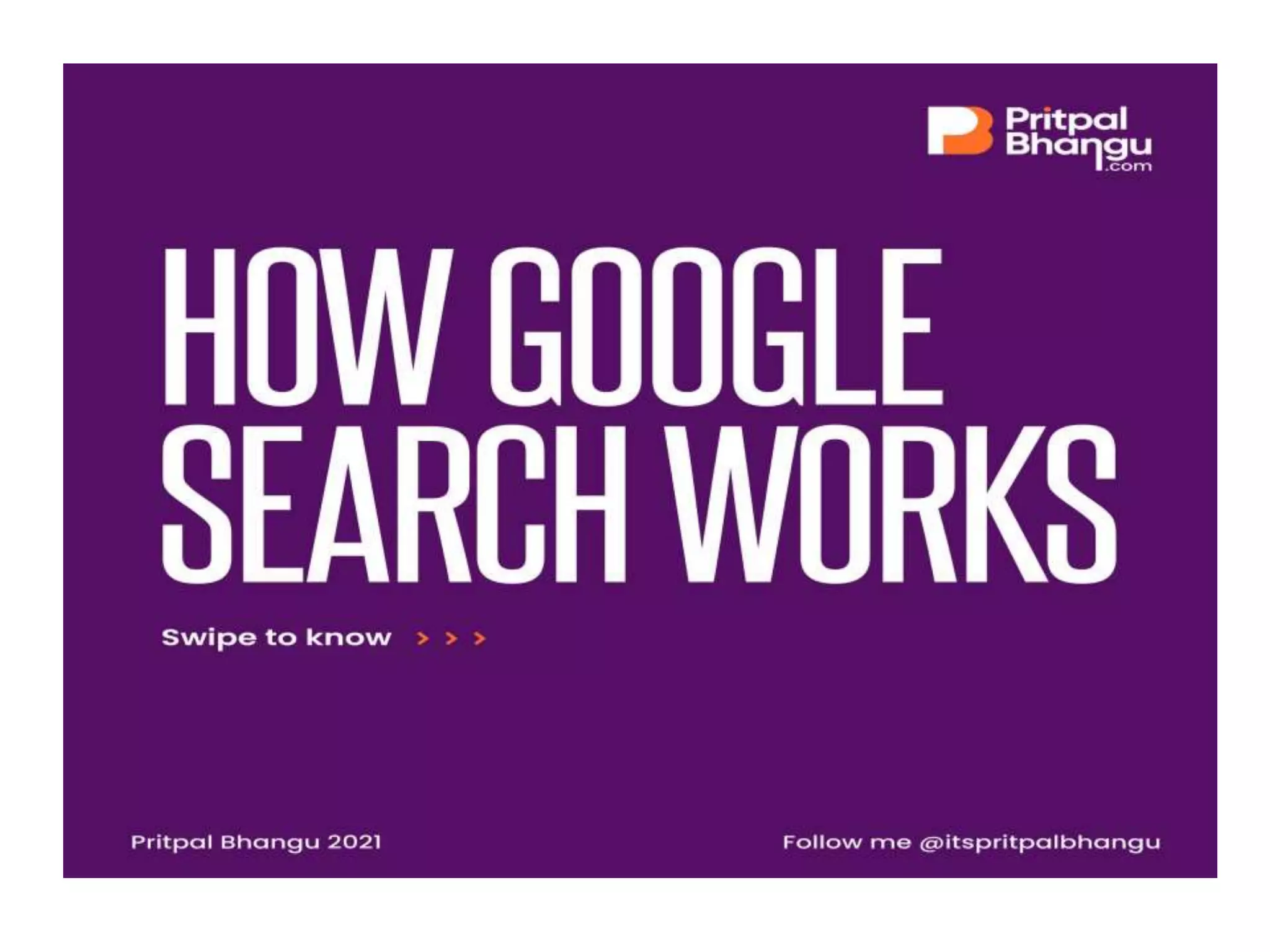How Google Search Works