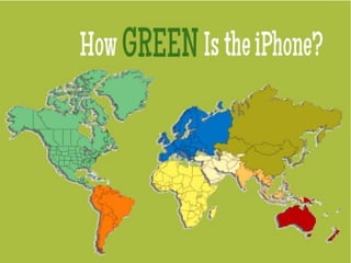 How green is the iphone