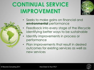How Green Is Your ITIL? (2011) Slide 20