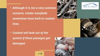 How Harmful Can Coolant Leak Under Intake Manifold Be on Your BMW X3 PPTX