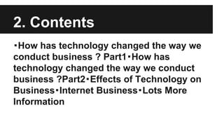 How has technology changed the way we conduct business | PPT