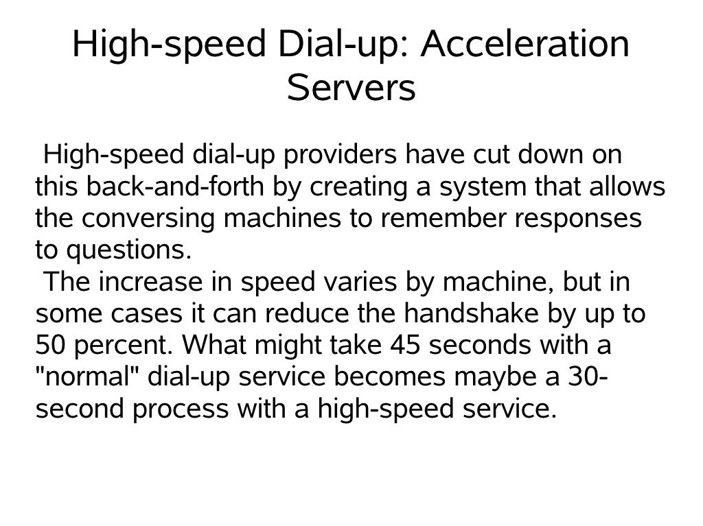 How High Speed Dial Up Works