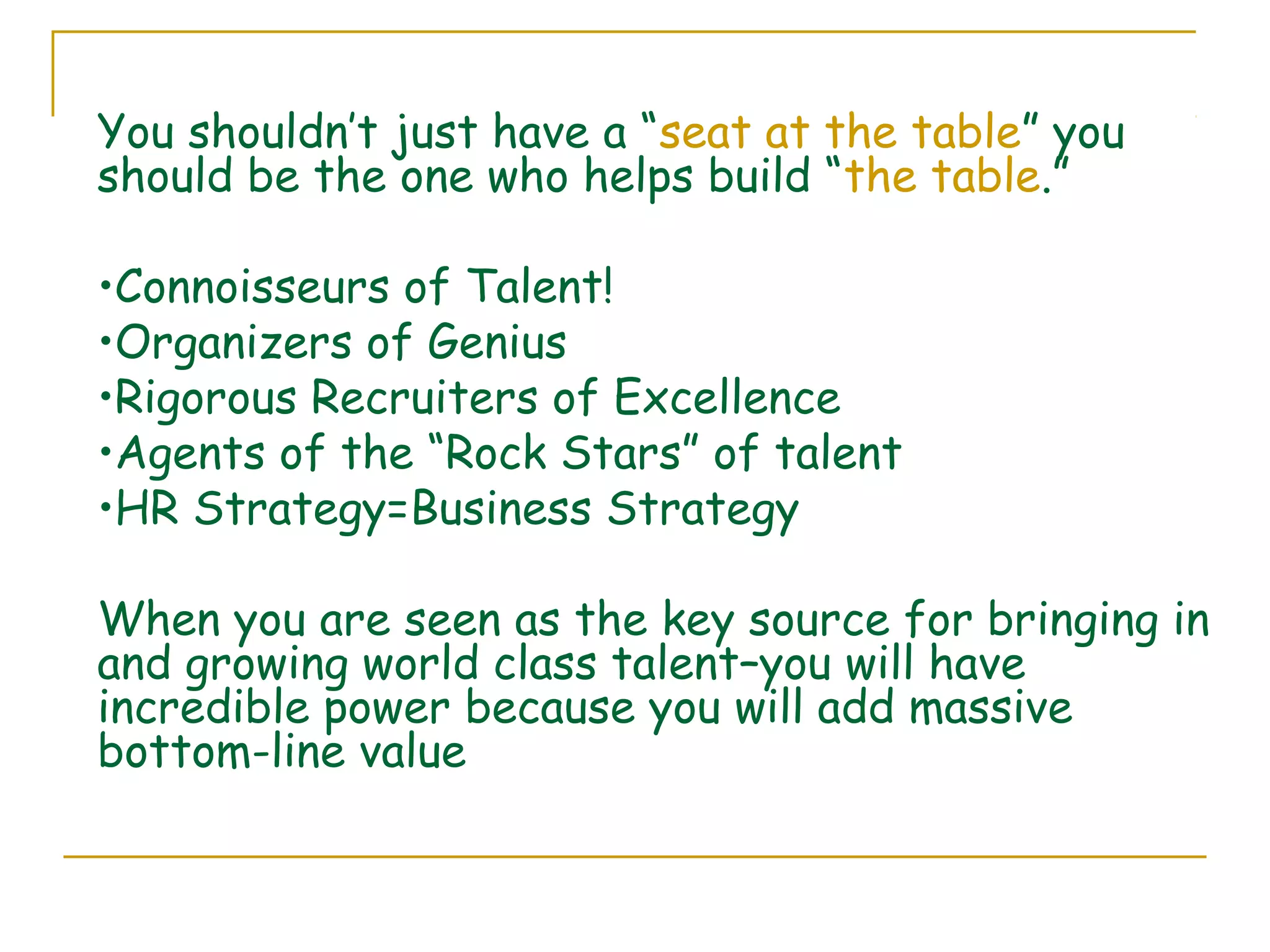 How hr can get a seat at the CEo's table | PPT
