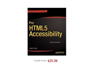 Pro HTML5 Accessibility
 