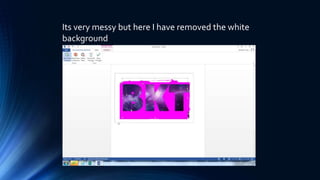 Its very messy but here I have removed the white
background
 