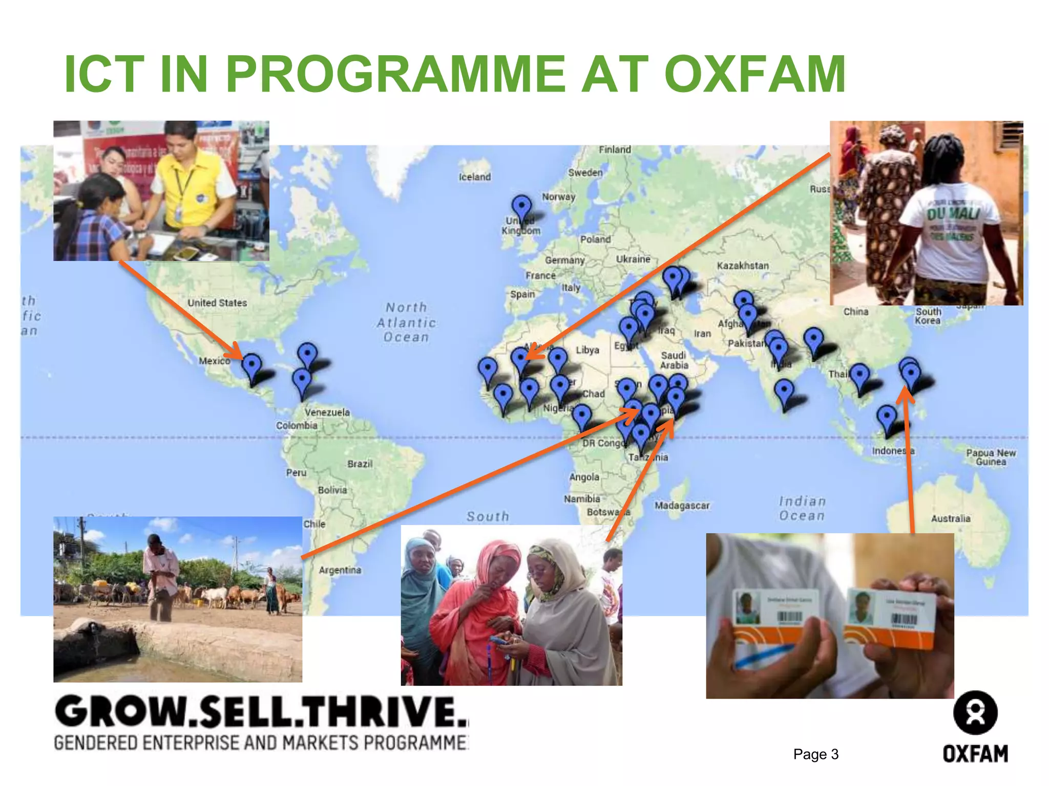Page 3
ICT IN PROGRAMME AT OXFAM
 