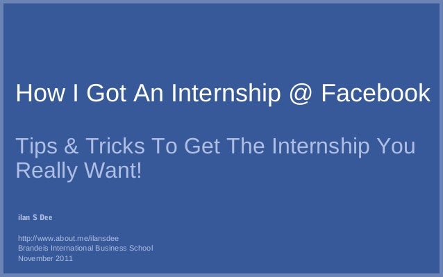 how i got an internship facebook apply for facebook internship