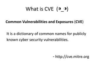 How i got my first cve | PPTX