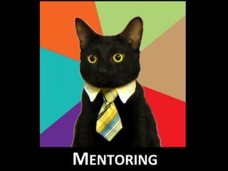 MENTORING	
  
 