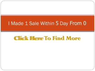 I Made 1 Sale Within 5 Day From 0

  Click Here To Find More
  Click Here
 