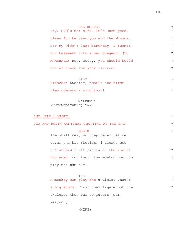 How I Met Your Mother Pilot Script How I Met Your Mother Pilot Script