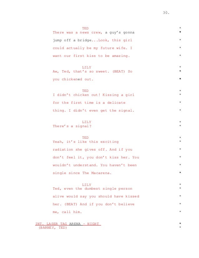 How I Met Your Mother Pilot Script How I Met Your Mother Pilot Script