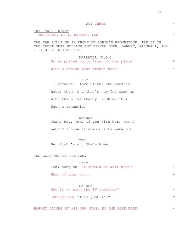 How I Met Your Mother Pilot Script How I Met Your Mother Pilot Script