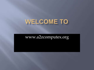 www.a2zcomputex.org
 