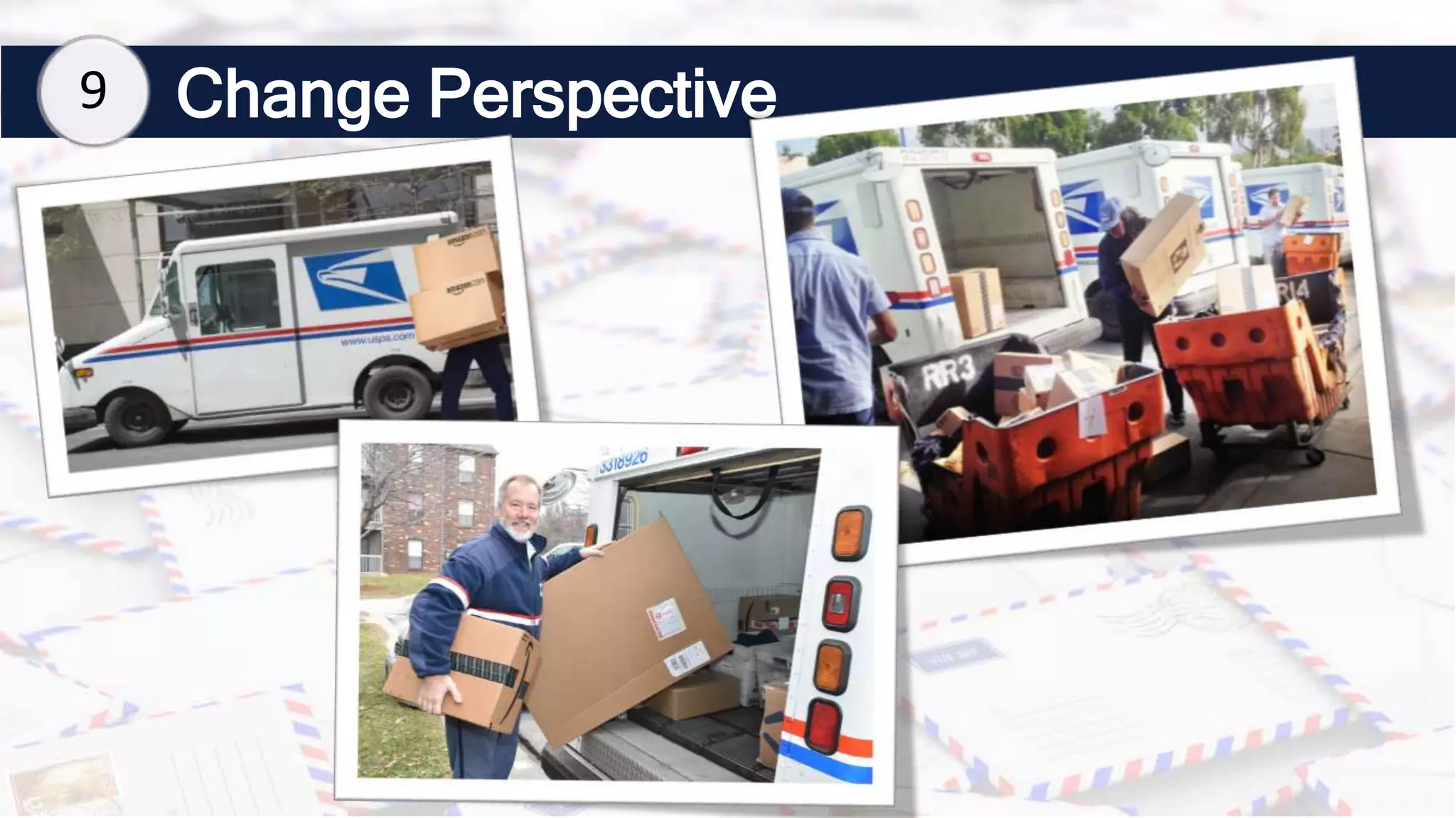 Change Perspective
9
 