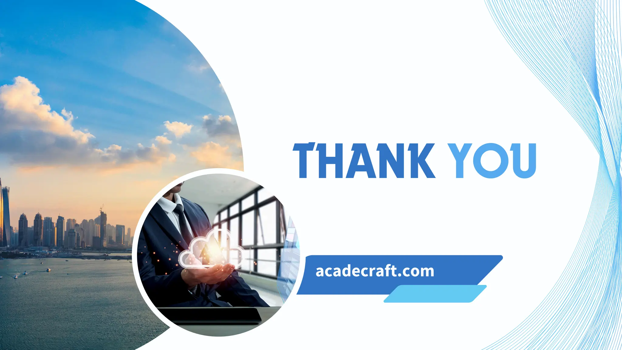 THANK YOU
acadecraft.com
 
