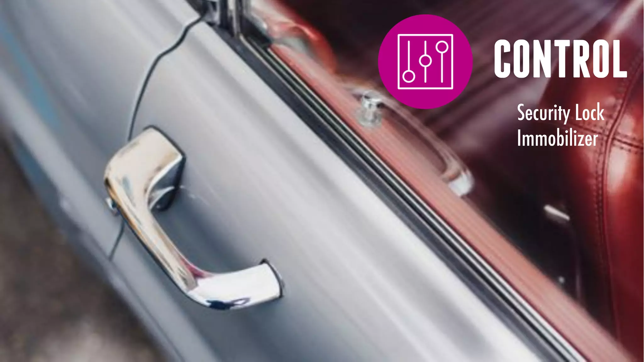 favoriot
CONTROL
Security Lock
Immobilizer
 