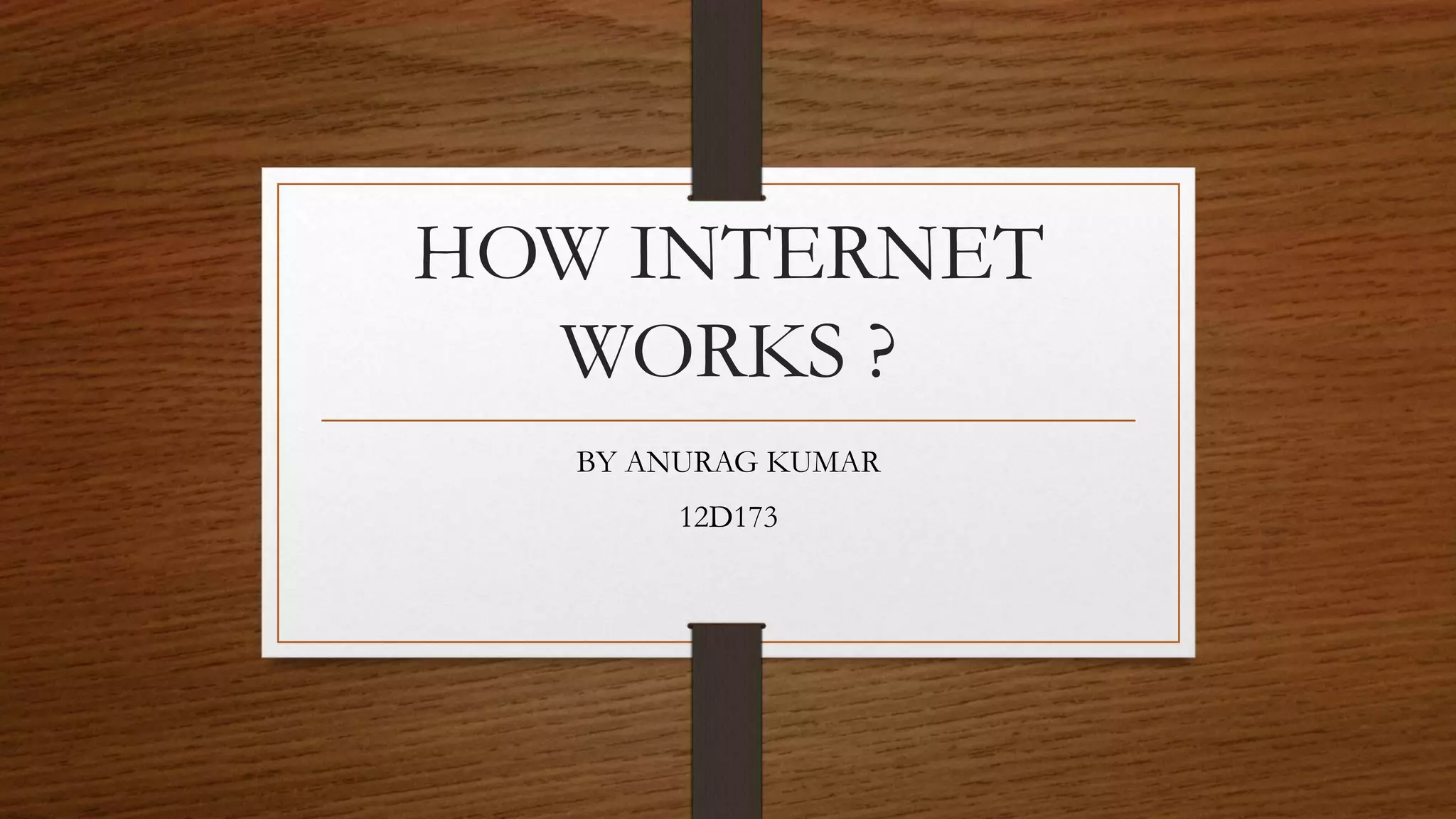 How internet works | PPTX