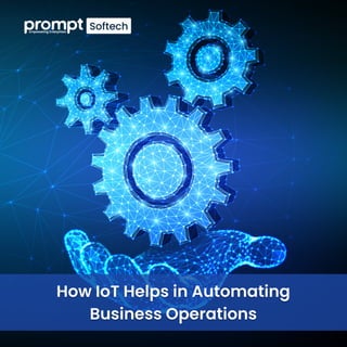 How IoT Helps in Automating Business Operations