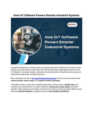 Detailed Guide to IoT Software for Smarter Industrial Systems | PDF