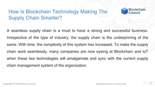 How is blockchain technology making the supply chain smarter | PPT