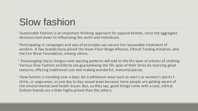 How Is Slow Fashion Different From Fast How Is Slow Fashion Different From Fast