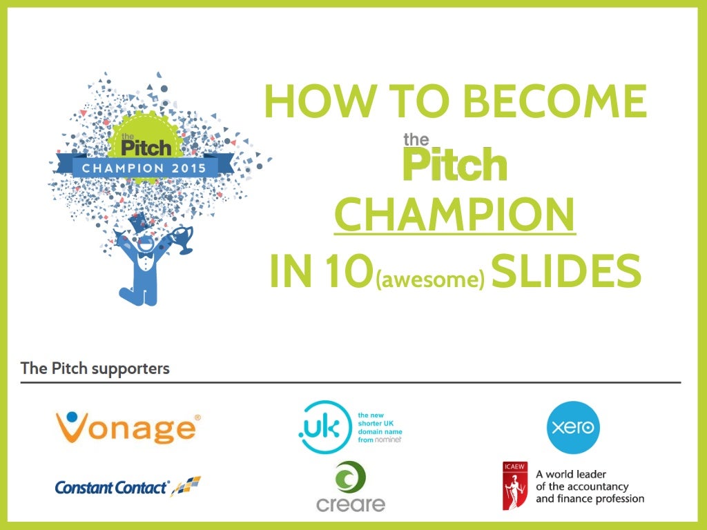 The Pitch Small Business Competition How it works