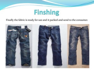 How jeans are made