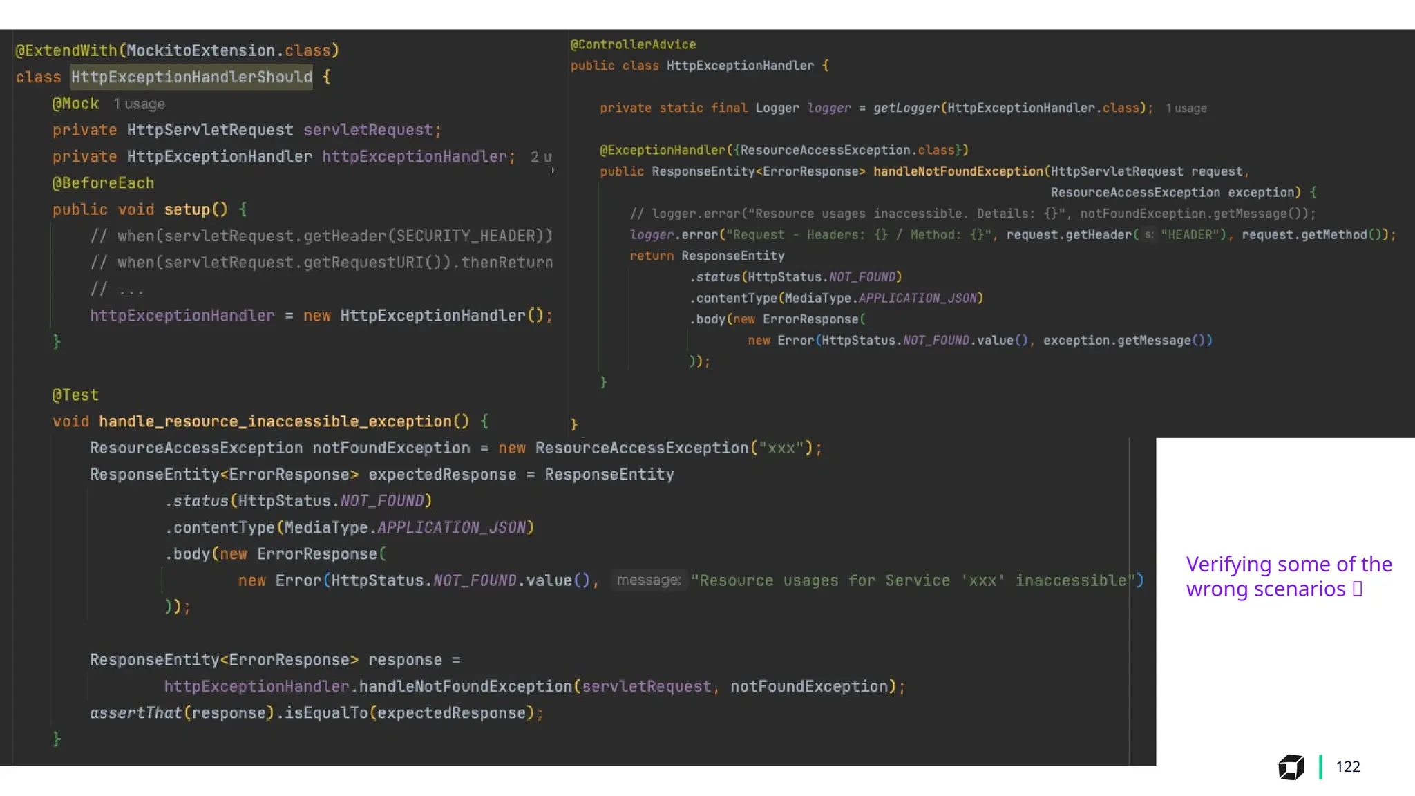 122
Verifying some of the
wrong scenarios 🙂
 