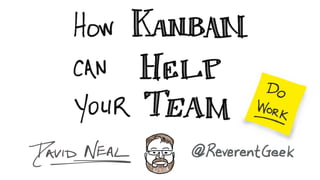 How Kanban Can Help Your Team
