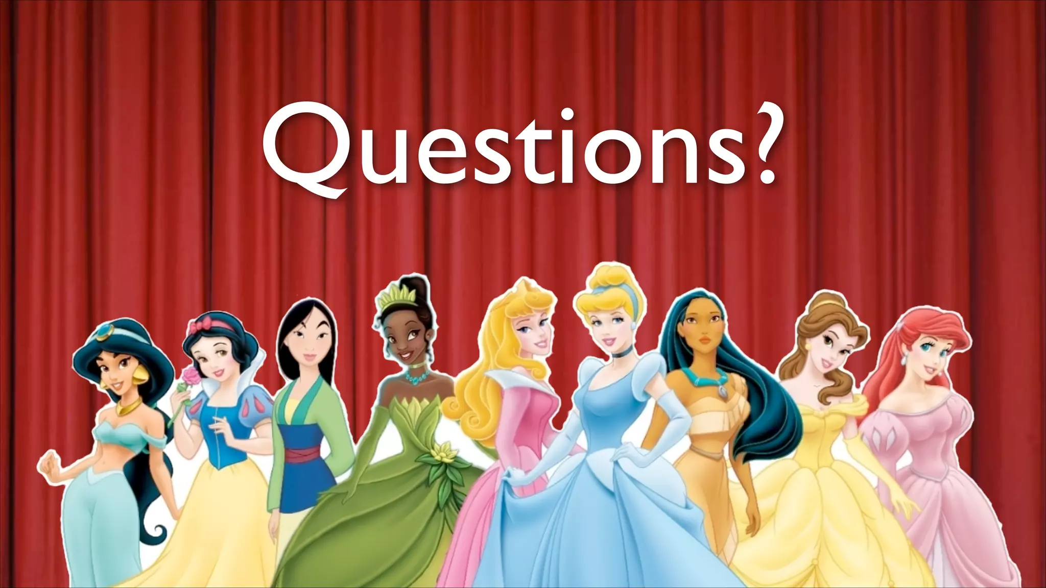 Questions?

 