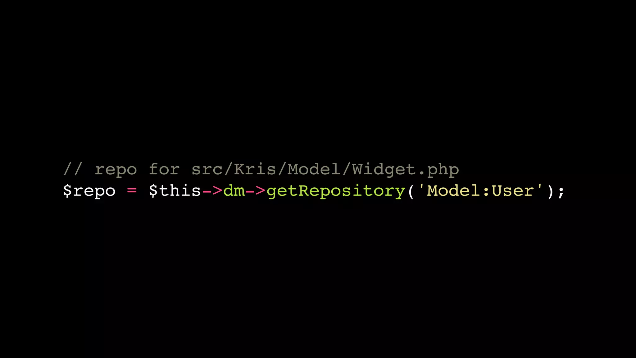 // repo for src/Kris/Model/Widget.php!
$repo = $this->dm->getRepository('Model:User');

 