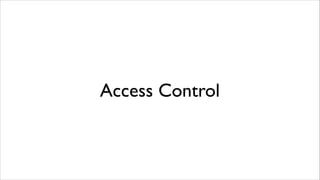 Access Control

 