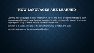 How to learn languages | PPT