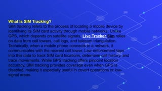 How Law Enforcement Uses SIM Tracking for Criminal Investigations.pptx