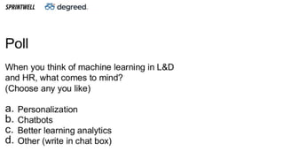 How learning can use machine learning and ai