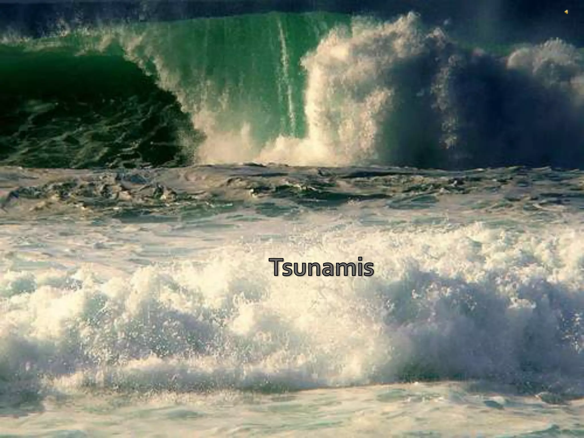 Tsunamis 
