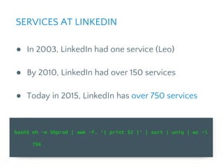CACHING TAKEAWAYS
● Caches are easy to add in the beginning, but
complexity adds up over time.
● Over time LinkedIn remove...
