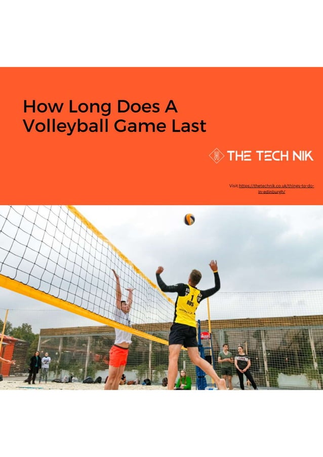 how-long-does-a-volleyball-game-last-pdf