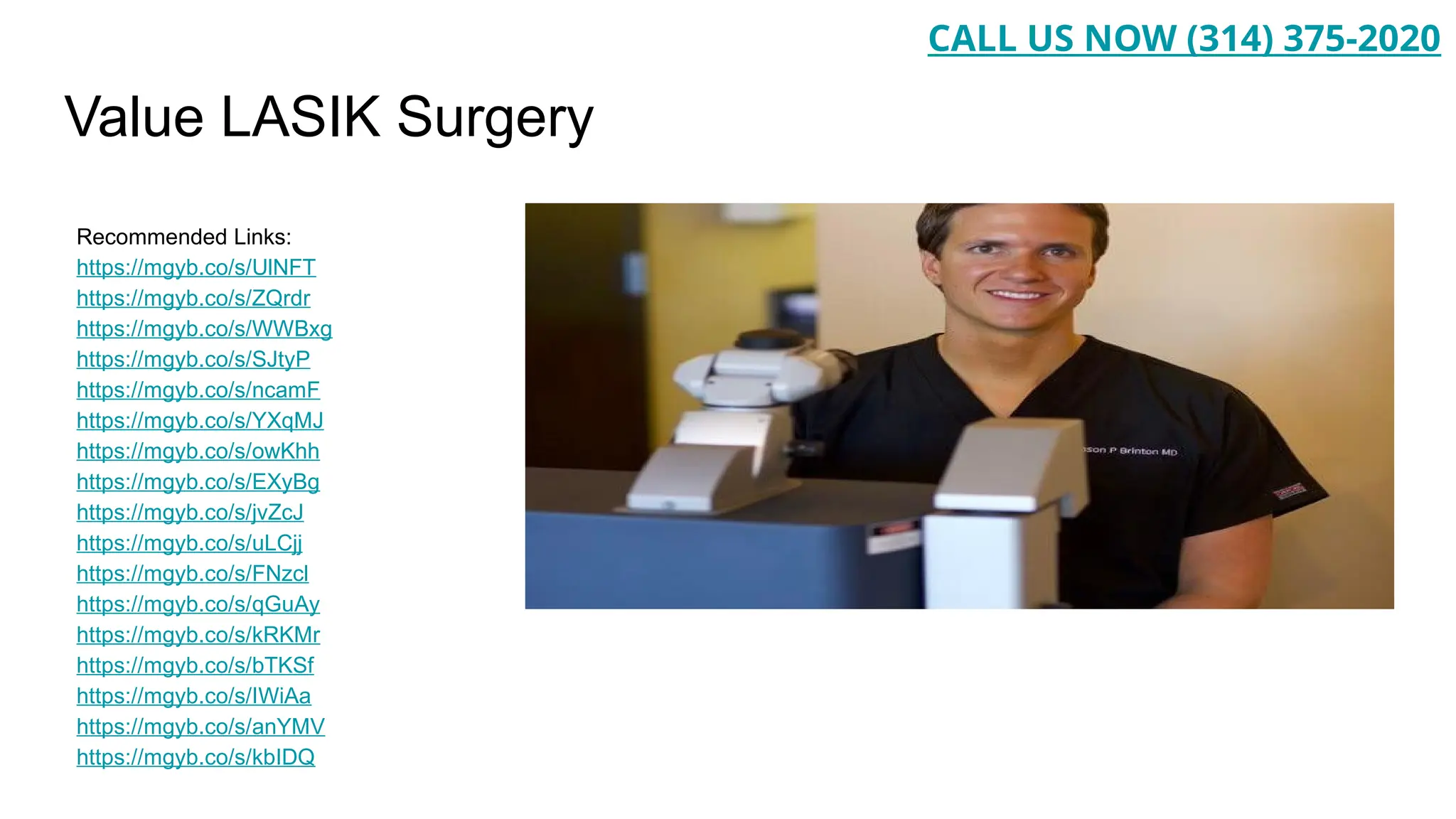 Value LASIK Surgery
Recommended Links:
https://mgyb.co/s/UlNFT
https://mgyb.co/s/ZQrdr
https://mgyb.co/s/WWBxg
https://mgyb.co/s/SJtyP
https://mgyb.co/s/ncamF
https://mgyb.co/s/YXqMJ
https://mgyb.co/s/owKhh
https://mgyb.co/s/EXyBg
https://mgyb.co/s/jvZcJ
https://mgyb.co/s/uLCjj
https://mgyb.co/s/FNzcl
https://mgyb.co/s/qGuAy
https://mgyb.co/s/kRKMr
https://mgyb.co/s/bTKSf
https://mgyb.co/s/IWiAa
https://mgyb.co/s/anYMV
https://mgyb.co/s/kbIDQ
CALL US NOW (314) 375-2020
 