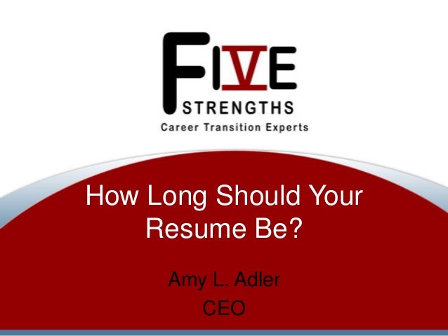 how long should your resume be