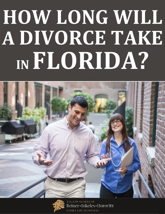 how long does it take to get divorced in florida how long does it take to get divorced in florida
