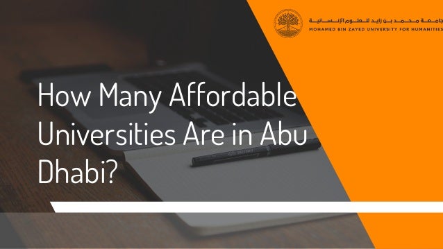 How Many Affordable
Universities Are in Abu
Dhabi?
 
