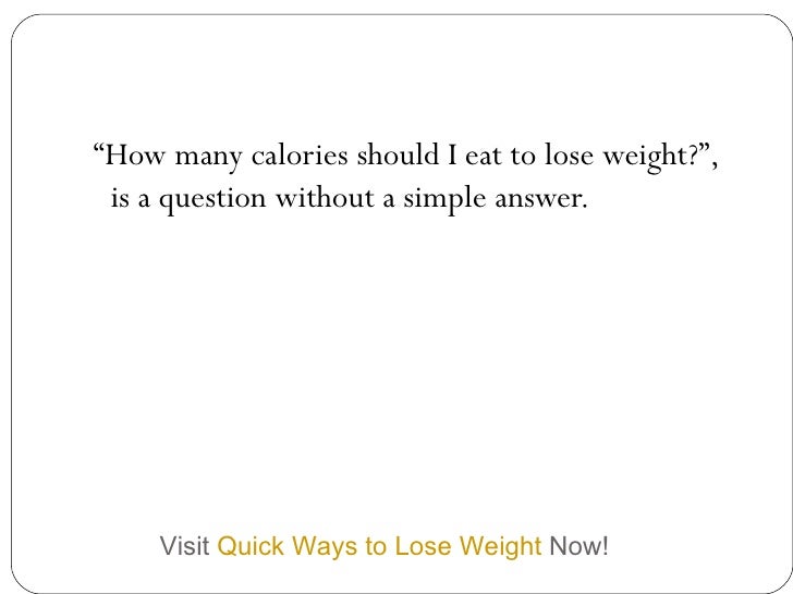 how many calories to lose weight without exercise calculator